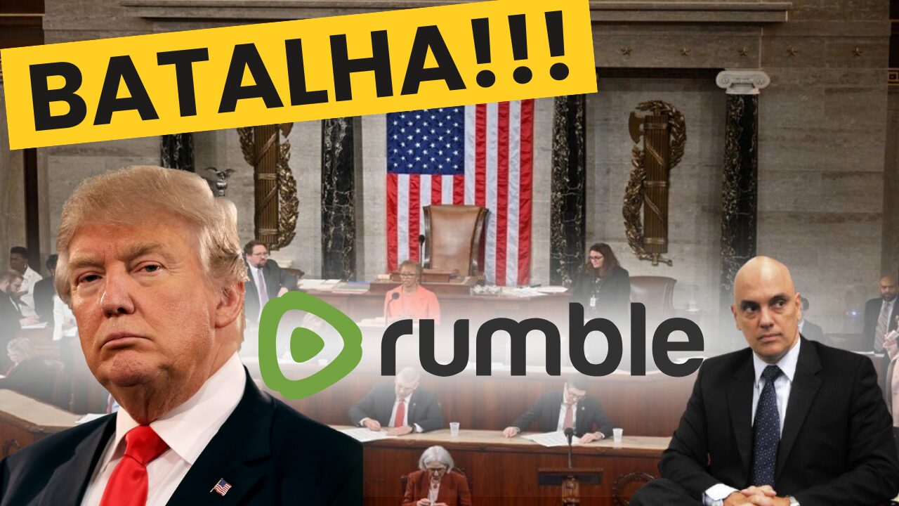 Rumble e Trump Media entram com nova ação na Justiça dos EUA contra Alexandre de Moraes