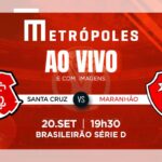 Série D: Metrópoles transmite Santa Cruz-PE x Maranhão-MA ao vivo